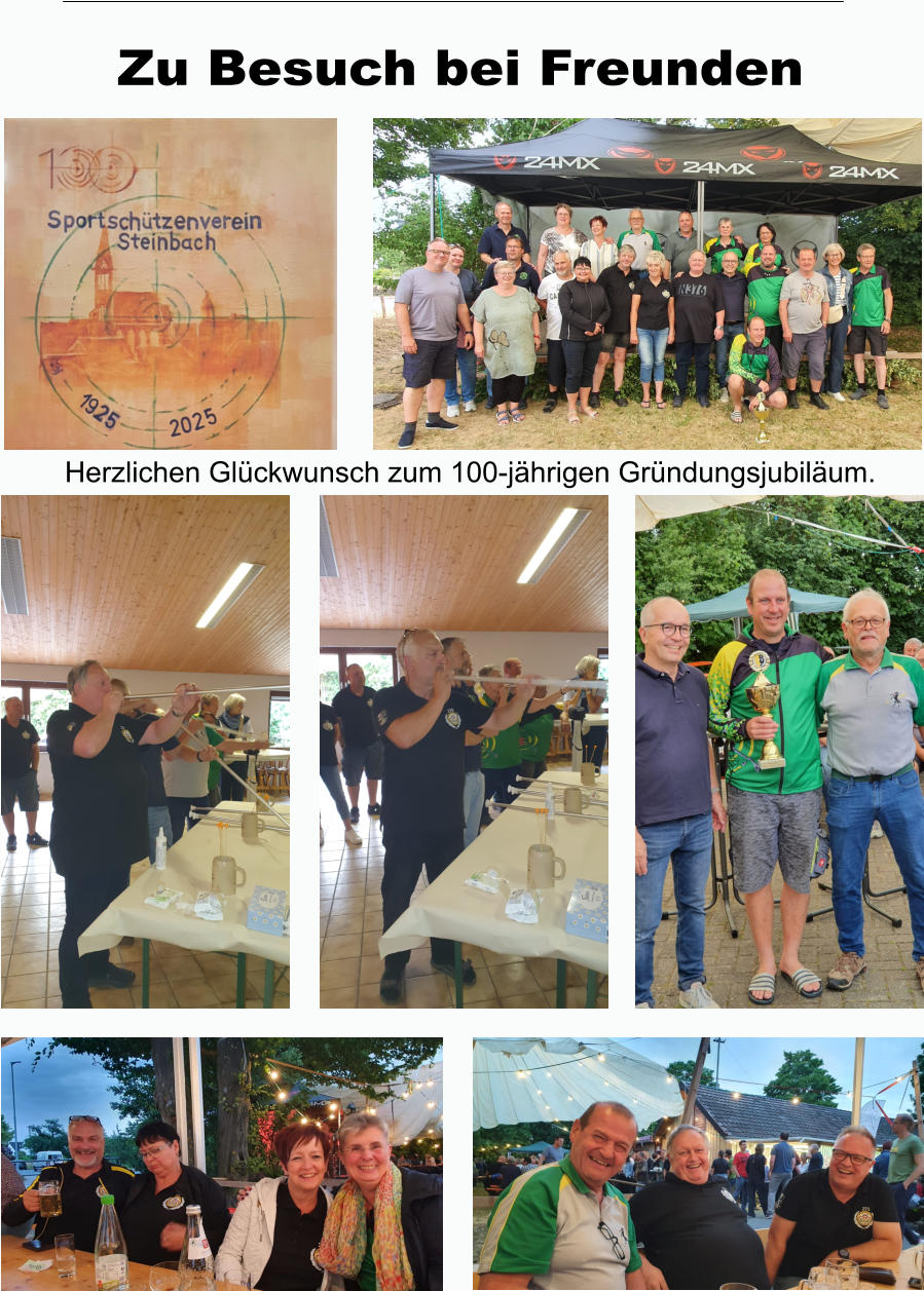 Zu Besuch bei Freunden Herzlichen Glückwunsch zum 100-jährigen Gründungsjubiläum.